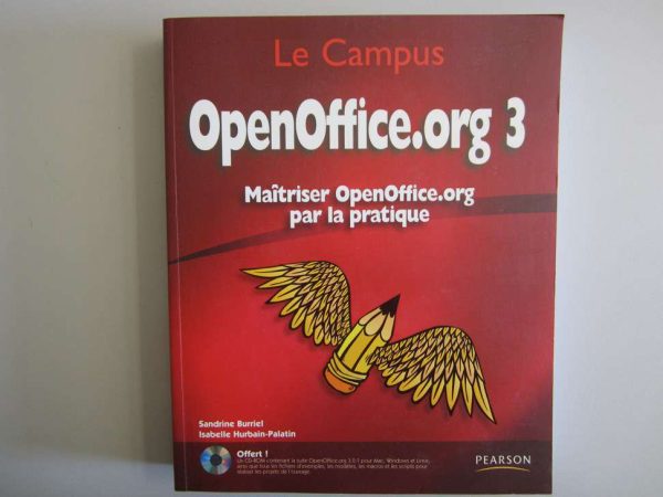 OpenOffice org 3 - Maîtriser OpenOffice org par la pratique