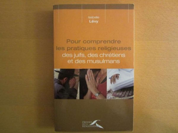 Livre "Pour comprendre les pratiques religieuses des juifs..