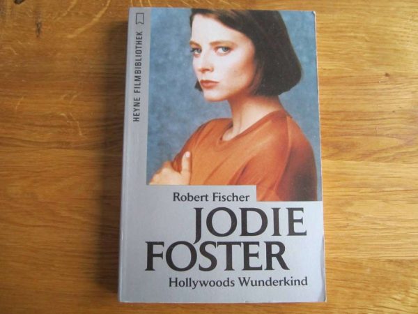 Livre en allemand : Jodie Foster, Hollywoods Wunderkind