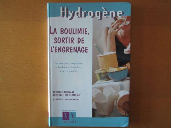 La boulimie, sortir de l'engrenage - Rébecca Shankland