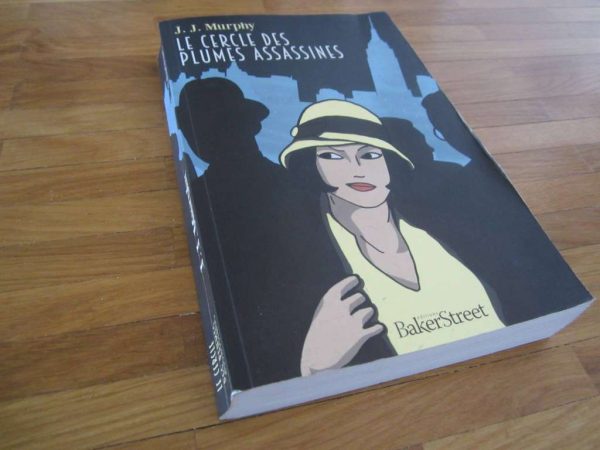Livre Le cercle des plumes assassines - roman de J.J. Murphy