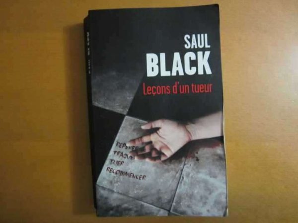 Livre grand format "Leçons d'un tueur" de Saul Black