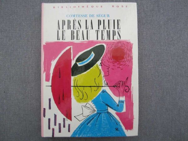 Après la pluie le beau temps, Comtesse de Ségur
