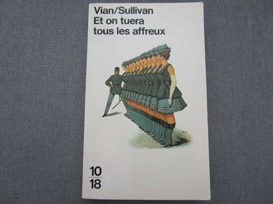 Et on tuera tous les affreux - Vian/Sullivan
