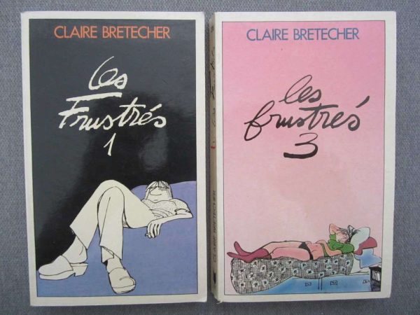 Livres "Les Frustrés 1" et "Les Frustrés 3" Claire Bretécher