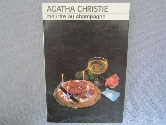 Meurtre au champagne - Agatha Christie