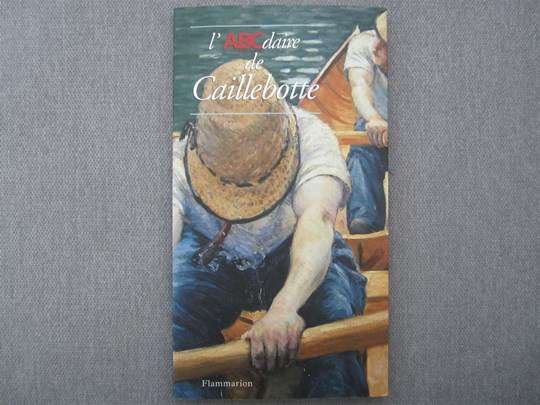 L'ABCdaire de Caillebotte - Flammarion