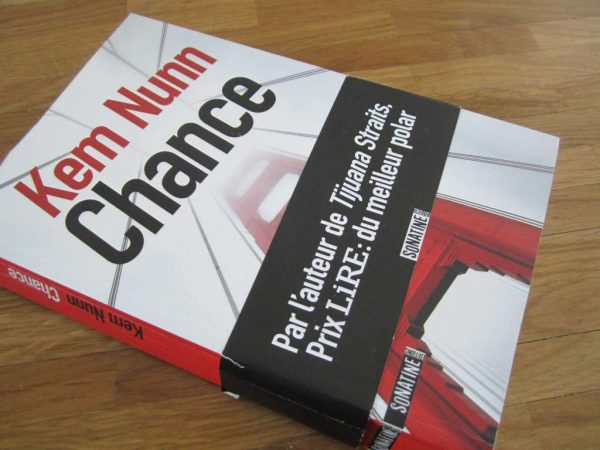 Chance, de Kem Nunn (livre d'occasion)