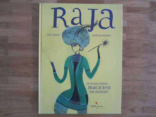 Grand livre "Raja" Le plus grand magicien du monde