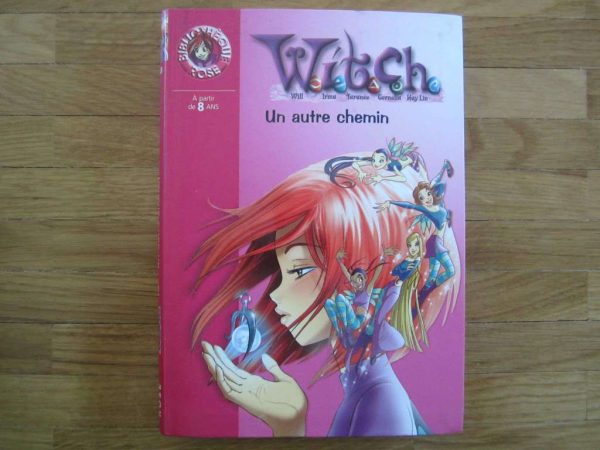 Witch 13 - un autre chemin - bibliothèque rose - dès 8 ans