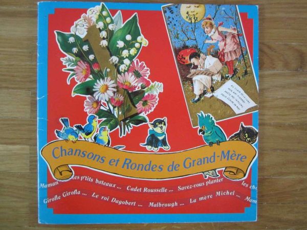 Livre Chansons et Rondes de Grand-Mère