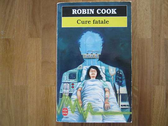 Livre de poche "Cure fatale" - Robin Cook