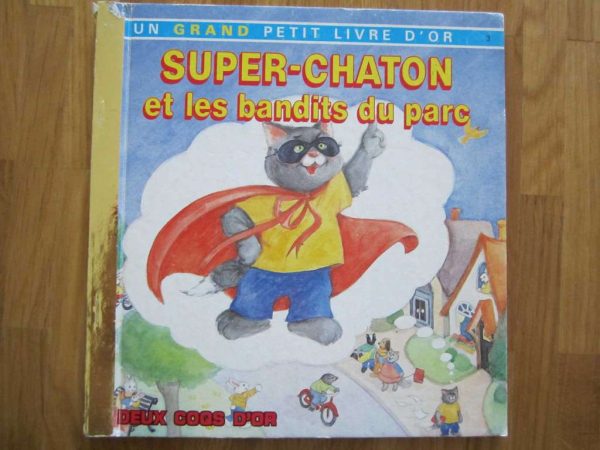 Super-chaton et les bandits du parc
