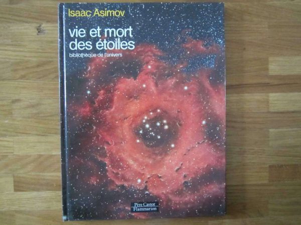 Livre "vie et mort des étoiles" - Isaac Asimov