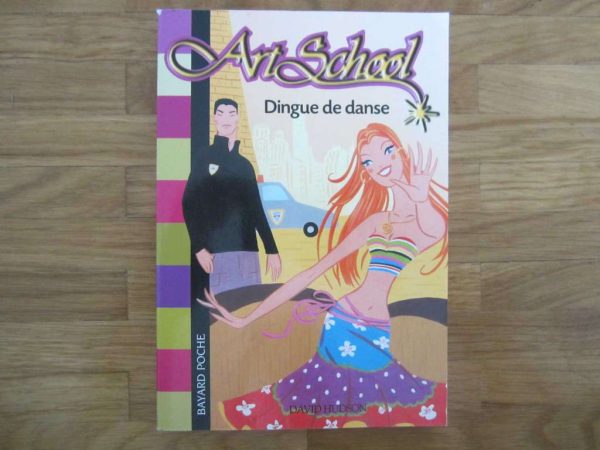 Livre "Art School, Dingue de danse" Bayard poche