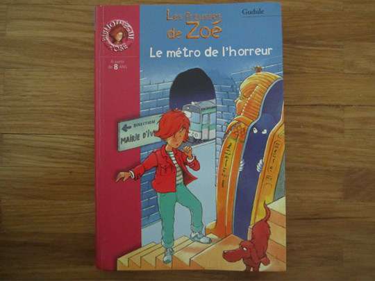 Les frousses de Zoé - Le métro de l'horreur - Gudule