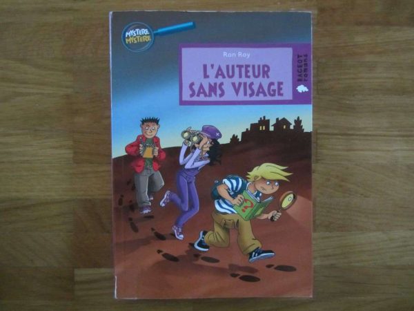 Mystère Mystère "L'auteur sans visage" - Ron Roy