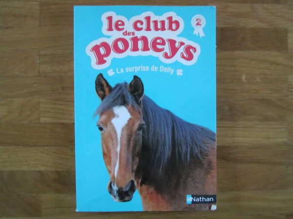 Le club des poneys, La surprise de Dolly - Nathan