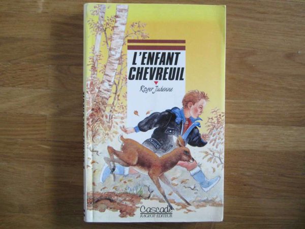 Livre "L'enfant chevreuil" - Roger Judenne