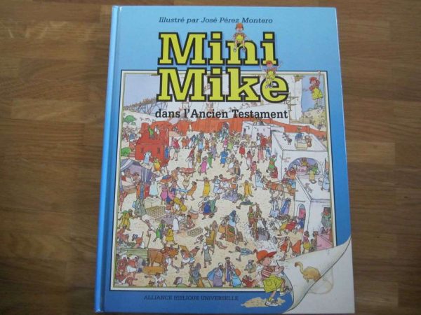 Livre "mini Mike dans l'Ancien Testament"
