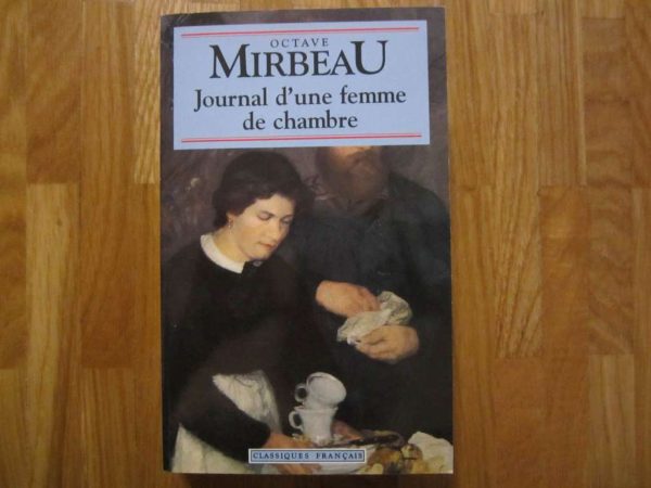 Livre "Journal d'une femme de chambre", Octave Mirabeau