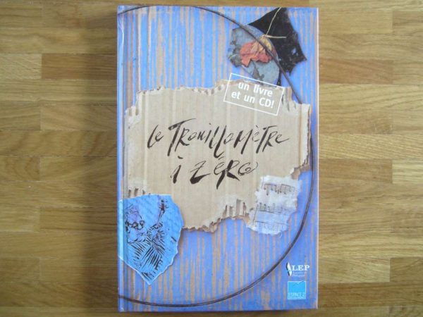Le Trouillomètre à zéro (livre + CD) - LEP