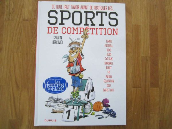 BD Ce qu'il faut savoir avant de pratiquer des... sports de compétition