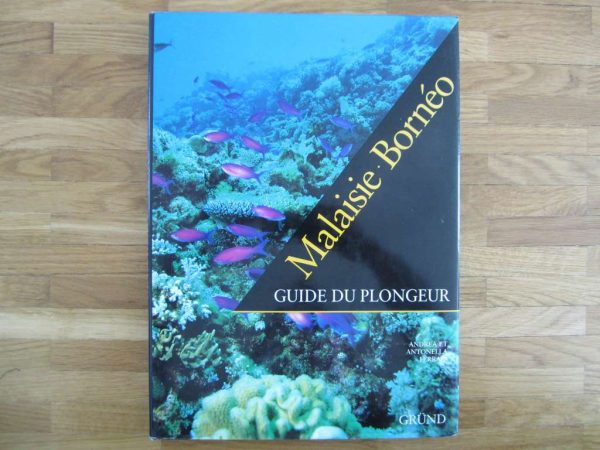 Guide du plongeur - Malaisie Bornéo - Gründ