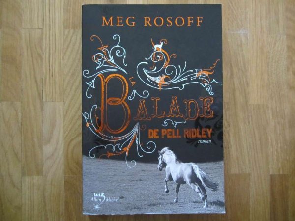 La Balade de Pell Ridley, roman de Meg Rosoff