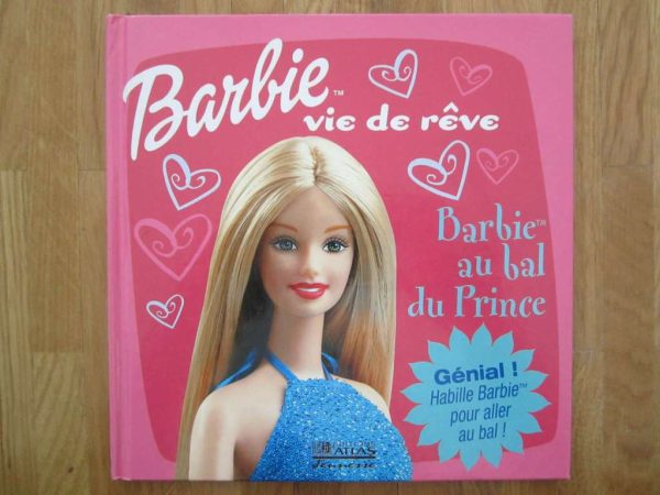 Livre Barbie vie de rêve, Barbie au bal du Prince