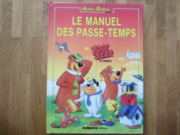Le manuel des passe-temps de Yogi Bear & Friends