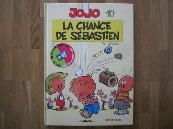 BD Jojo La chance de Sébastien - Dupuis