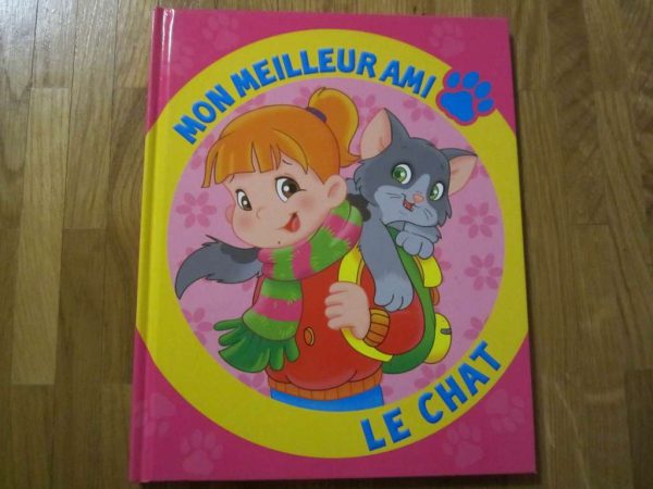 Mon meilleur ami Le chat - Editions Caramel