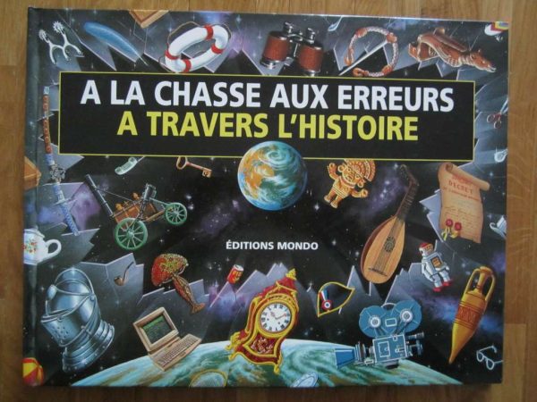 Livre "A la chasse aux erreurs à travers l'histoire"