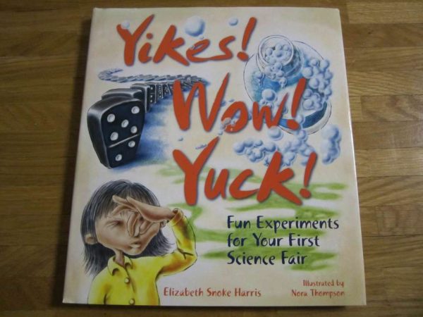 Livre en anglais "Yikes ! Wow ! Yuck !"