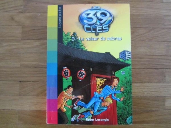 Livre "Les 39 clés" 3 - Le voleur de sabres - Bayard poche