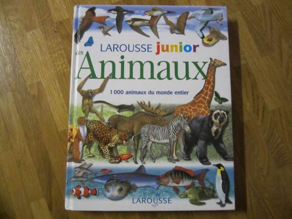 Larousse junior des animaux : 1000 animaux du monde entier