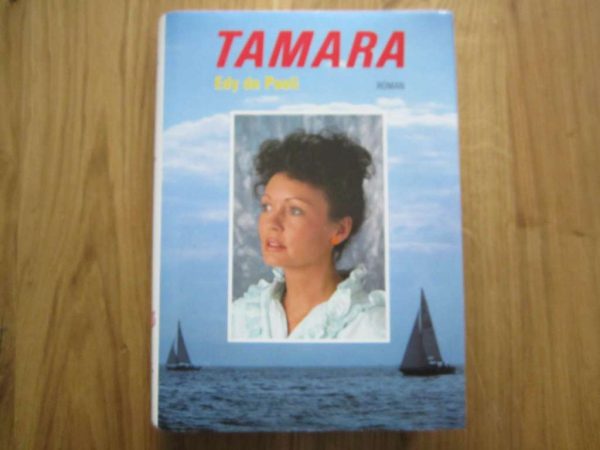 Livre "Tamara", roman d'Edy de Paoli (en parfait état)