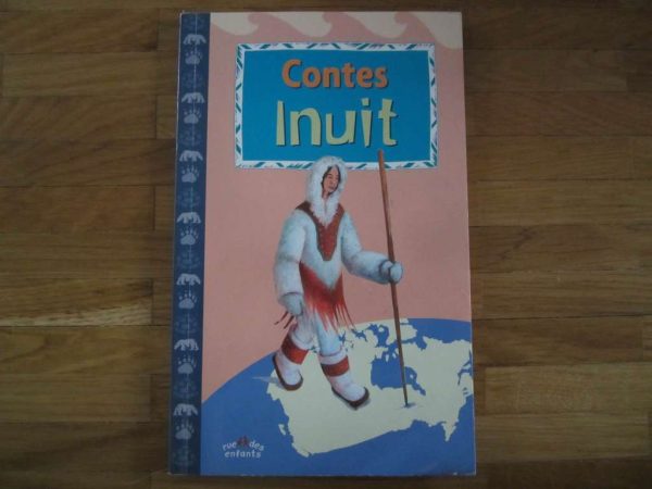 Livre "Contes Inuit" - rue des enfants
