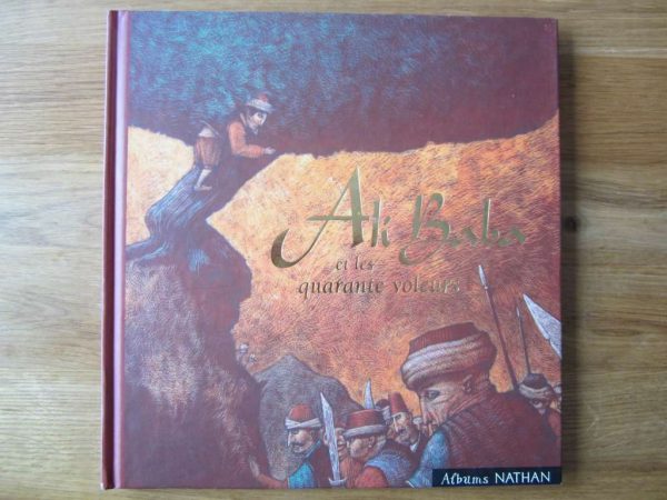 Livre "Ali Baba et les quarante voleurs" - Albums Nathan