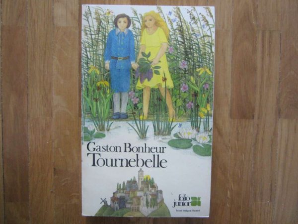 Livre "Gaston Bonheur Tournebelle", folio junior, dès 11 ans