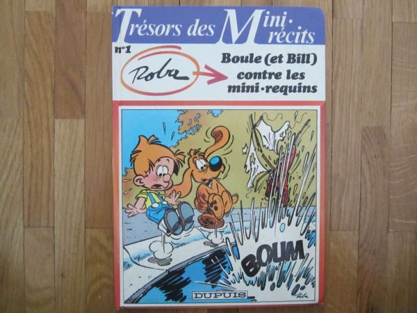 Trésors des Mini-récits : Boule (et Bill) contre les