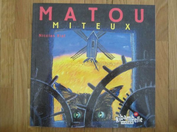 Matou miteux - Nicolas Vial