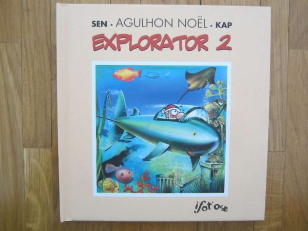 Sen - Agulhon Noël - Kap : Explorator 2