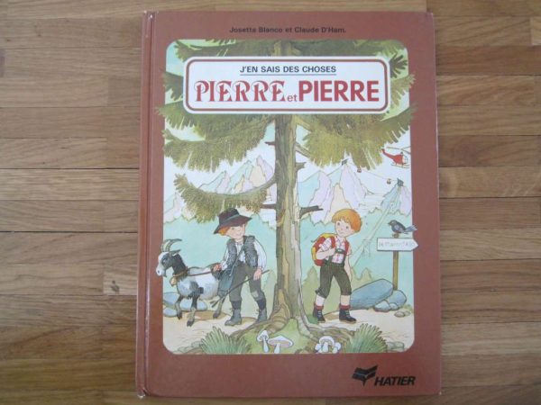 J'en sais des choses : Pierre et Pierre - Hatier