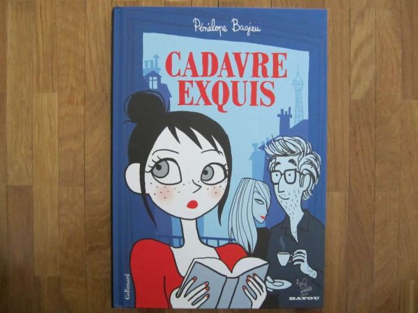 Cadavre exquis, Pénélope Bagieu (en bon état)