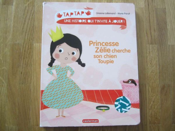 Princesse Zélie cherche son chien Toupie - casterman