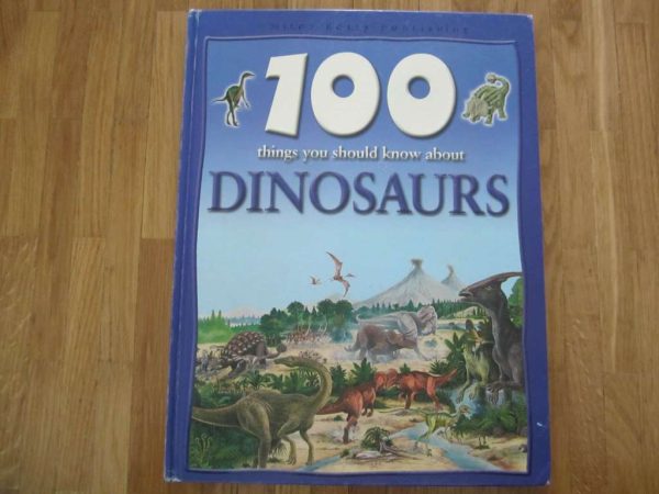 Livre en anglais: 100 things you should know about Dinosaurs