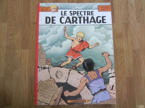 BD Alix : Le Spectre de Carthage - Jacques Martin
