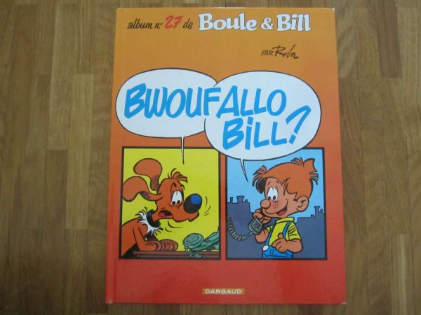 BD Boule & Bill, album no 27 "Bwoufallo bill ?"